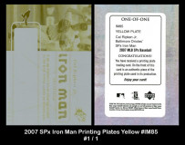 2007-SPx-Iron-Man-Printing-Plates-Yellow-IM85