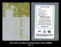 2007-SPx-Iron-Man-Printing-Plates-Yellow-IM92