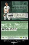 2007 SPx Iron Man Platinum #IM44 Game 1512