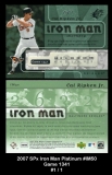 2007 SPx Iron Man Platinum #IM50 Game 1341