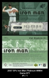 2007 SPx Iron Man Platinum #IM64 Game 971