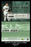 2007 SPx Iron Man Platinum #IM68 Game 878