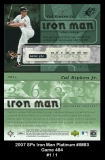 2007 SPx Iron Man Platinum #IM83 Game 484