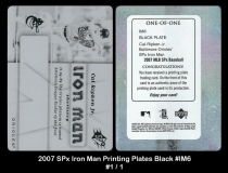 2007 SPx Iron Man Printing Plates Black #IM6