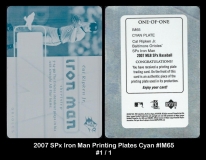 2007 SPx Iron Man Printing Plates Cyan #IM65