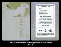 2007 SPx Iron Man Printing Plates Yellow #IM13