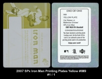 2007 SPx Iron Man Printing Plates Yellow #IM9