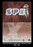 2007 SPx Winning Materials 199 Bronze #RC