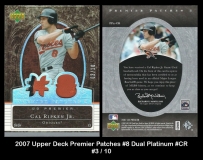 2007 Upper Deck Premier Patches #8 Dual Platinum #CR