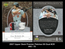2007 Upper Deck Premier Patches SS Dual #CR