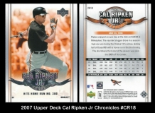 2007 Upper Deck Cal Ripken Jr Chronicles #CR18