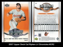 2007 Upper Deck Cal Ripken Jr Chronicles #CR2