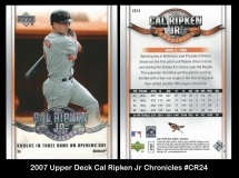 2007 Upper Deck Cal Ripken Jr Chronicles #CR24