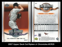2007 Upper Deck Cal Ripken Jr Chronicles #CR25