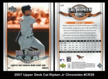 2007 Upper Deck Cal Ripken Jr Chronicles #CR28
