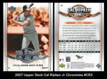2007 Upper Deck Cal Ripken Jr Chronicles #CR3
