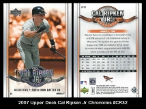 2007 Upper Deck Cal Ripken Jr Chronicles #CR32