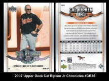 2007 Upper Deck Cal Ripken Jr Chronicles #CR35