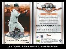 2007 Upper Deck Cal Ripken Jr Chronicles #CR36