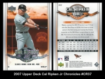 2007 Upper Deck Cal Ripken Jr Chronicles #CR37