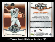 2007 Upper Deck Cal Ripken Jr Chronicles #CR41