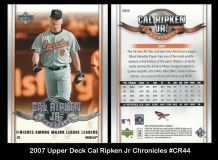 2007 Upper Deck Cal Ripken Jr Chronicles #CR44