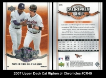 2007 Upper Deck Cal Ripken Jr Chronicles #CR45