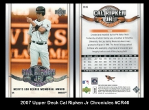 2007 Upper Deck Cal Ripken Jr Chronicles #CR46