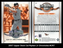 2007 Upper Deck Cal Ripken Jr Chronicles #CR7