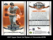 2007 Upper Deck Cal Ripken Jr Chronicles #CR9