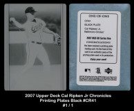 2007-Upper-Deck-Cal-Ripken-Jr-Chronicles-Printing-Plates-Black-CR41