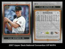 2007 Upper Deck National Convention VIP #VIP4