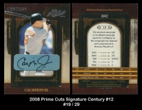 2008 Prime Cuts Signature Century #12