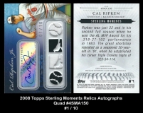 2008 Topps Sterling Moments Relics Autographs Quad #4SMA150