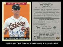 2008 Upper Deck Goudey Sport Royalty Autographs #CR