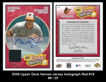 2008 Upper Deck Heroes Jersey Autograph Red #16