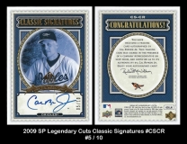 2009 SP Legendary Cuts Classic Signatures #CSCR