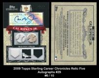 2009 Topps Sterling Career Chronicles Relic Five Autographs #29