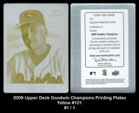 2009-Upper-Deck-Goodwin-Champions-Printing-Plates-Yellow-101