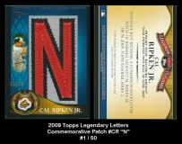 2009 Topps Legendary Letters Commemorative Patch #CR N