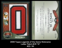 2009 Topps Legends of the Game Nickname Letter Patch #CR O