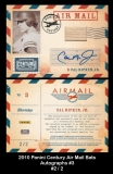 2010 Panini Century Air Mail Bats Autographs #3