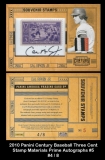 2010 Panini Century Baseball Three Cent Stamp Materials Prime Autographs #5