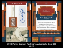 2010 Panini Century Postmark Autographs Gold #75