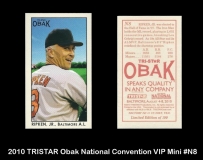 2010 TRISTAR Obak National Convention VIP Mini #N8