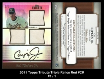 2011 Topps Tribute Triple Relics Red #CR