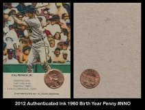 2012 Authenticated Ink 1960 Birth Year Penny #NNO
