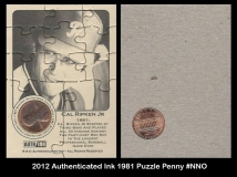 2012 Authenticated Ink 1981 Puzzle Penny #NNO