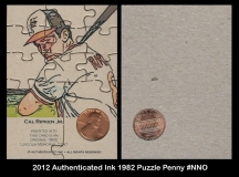 2012 Authenticated Ink 1982 Puzzle Penny #NNO