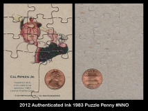 2012 Authenticated Ink 1983 Puzzle Penny #NNO